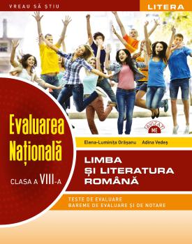 Evaluarea Nationala Limba si literatura romana Clasa a VIII a - coperta