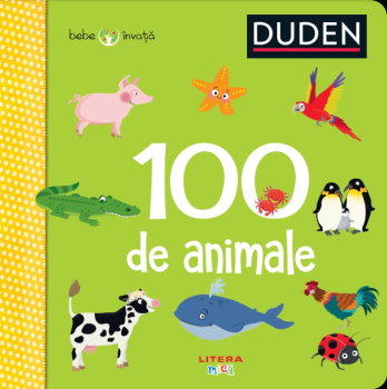 Duden 100 de animale Bebe invata - coperta