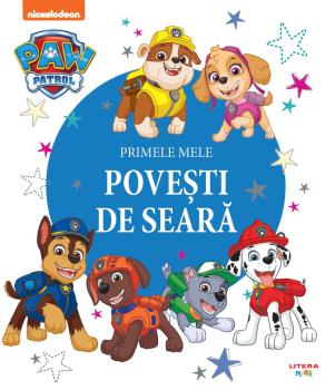 Patrula Catelusilor Primele mele povesti de seara - coperta