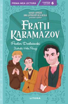 Fratii Karamazov Mari opere din literatura rusa povestite copiilor Nivelul 6  - coperta