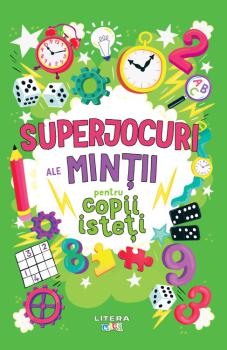 Superjocuri ale mintii pentru copii isteti - coperta