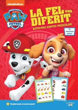 Patrula Catelusilor La fel sau diferit Activitati pentru prescolari - coperta