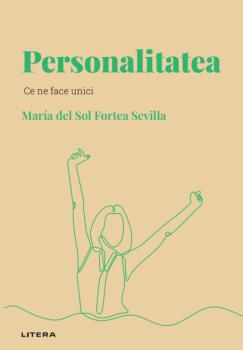 Personalitatea Volumul 3 Descopera Psihologia - coperta