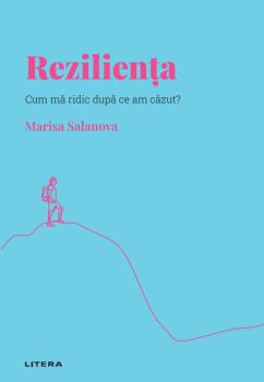 Rezilienta Volumul 6 Descopera Psihologia - coperta