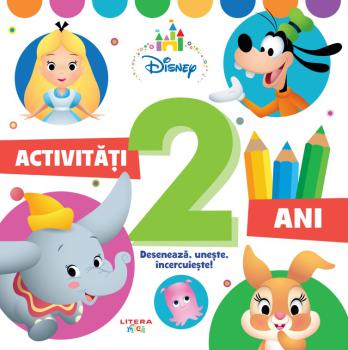 Disney Bebe Activitati pentru 2 ani Deseneaza uneste incercuieste  - coperta