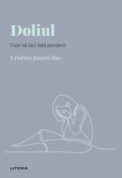 Doliul Volumul 8 Descopera Psihologia - coperta