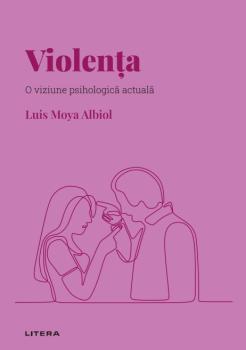 Violenta Volumul 9 Descopera Psihologia - coperta