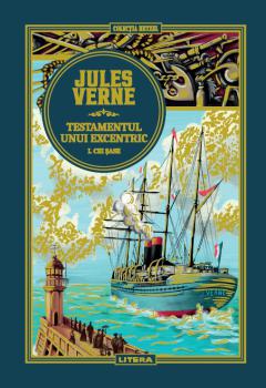 Volumul 30 Jules Verne Testamentul unui excentric I Cei sase - coperta