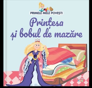 Volumul 15 Primele mele povesti Printesa si bobul de mazare - coperta