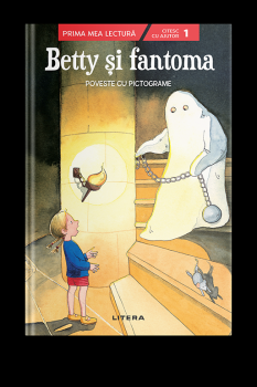 Betty si fantoma Poveste cu pictograme Nivelul 1  - coperta