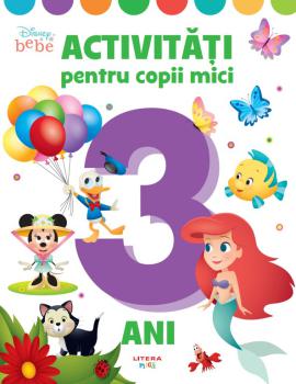 Disney Bebe Activitati pentru copii mici 3 ani - coperta