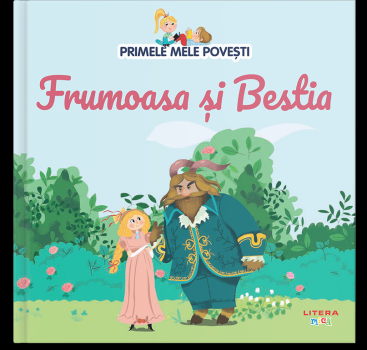 Volumul 17 Primele mele povesti Frumoasa si bestia - coperta