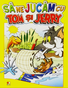 Sa ne jucam cu Tom si Jerry - coperta