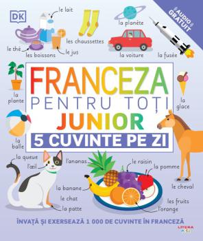 Franceza pentru toti Junior 5 cuvinte pe zi - coperta