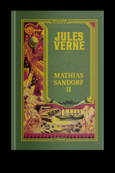 Volumul 36 Jules Verne Mathias Sandorf II - coperta