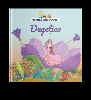 Volumul 31 Primele mele povesti Degetica - coperta