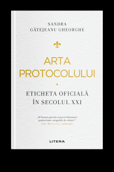 Arta protocolului Eticheta oficiala in secolul XXI - coperta