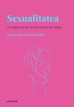 Sexualitatea Volumul 19 Descopera Psihologia - coperta