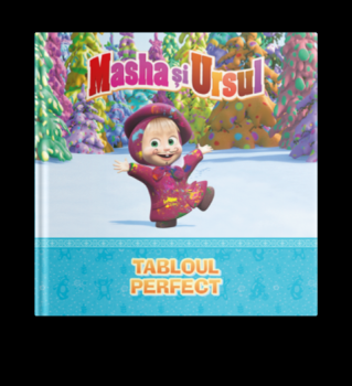 Volumul 9 Masha si Ursul Tabloul perfect - coperta