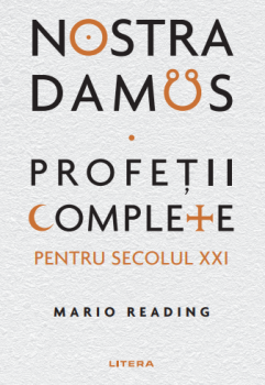 Nostradamus Profetii complete pentru secolul XXI - coperta