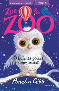 Zoe la Zoo O bufnita polara somnoroasa Nivelul 6  - coperta