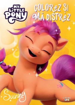 My Little Pony Colorez si ma distrez Sunny - coperta