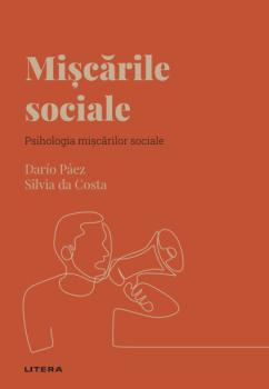 Miscarile sociale Volumul 32 Descopera Psihologia - coperta