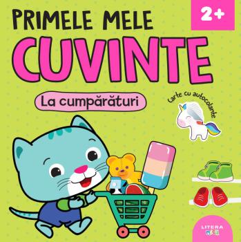 Primele mele cuvinte La cumparaturi Carte cu autocolante 2  - coperta
