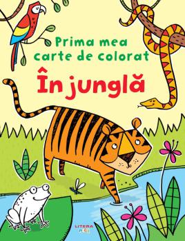 Prima mea carte de colorat In jungla - coperta