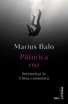Paturica roz Intemnitat in China comunista - coperta