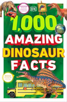1000 Amazing Dinosaur Facts - coperta