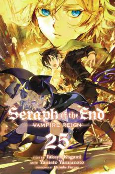 Seraph of the End Vampire Reign Vol 25 - coperta