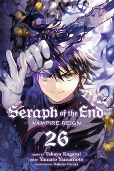Seraph of the End Vampire Reign Vol 26 - coperta