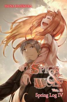 Spice and Wolf Vol 21 light novel Spring Log IV - coperta