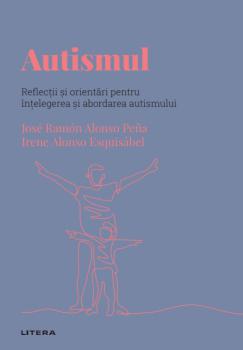 Autismul Volumul 57 Descopera Psihologia - coperta