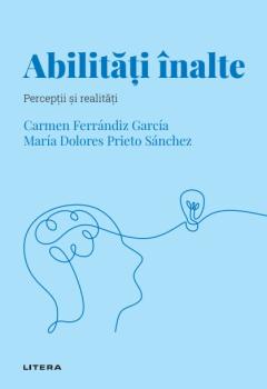 Abilitati inalte Volumul 49 Descopera Psihologia - coperta