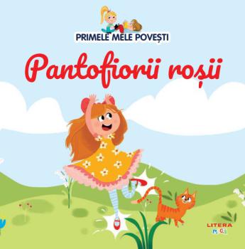 Volumul 93 Primele mele povesti Pantofiorii rosii - coperta