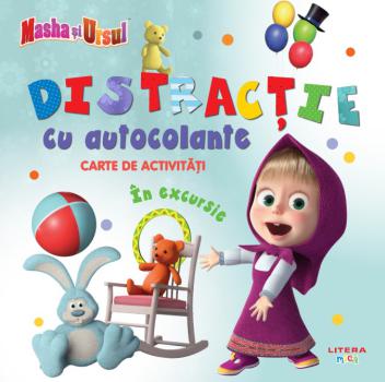 Masha si Ursul Distractie cu autocolante In excursie Carte de activitati - coperta