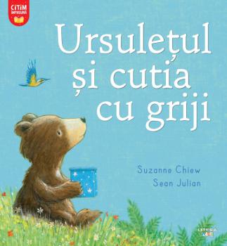 Ursuletul si cutia cu griji - coperta