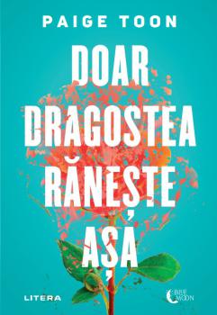 Doar dragostea raneste asa - coperta