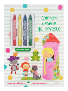 Coloram desene de poveste Carte de colorat cu 4 creioane cerate - coperta