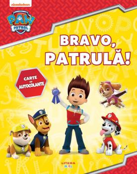 Patrula Catelusilor Bravo patrula Carte cu autocolante - coperta