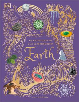 An Anthology of Our Extraordinary Earth - coperta