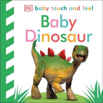 Baby Touch and Feel Baby Dinosaur - coperta