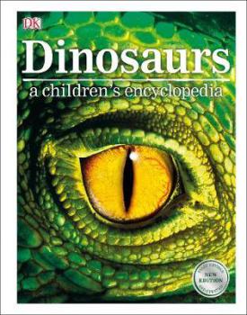 Dinosaurs A Children 039 s Encyclopedia - coperta