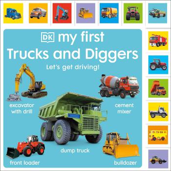 My First Trucks and Diggers Let 039 s Get Driving  - coperta
