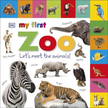 My First Zoo Let 039 s Meet the Animals  - coperta