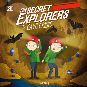 The Secret Explorers and the Cave Crisis - coperta