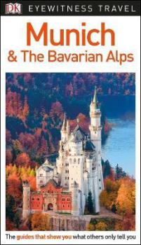 Munich and the Bavarian Alps - coperta