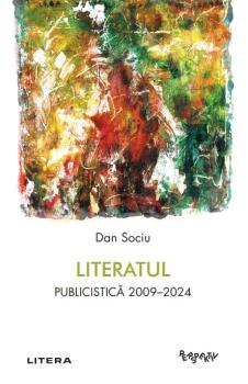 Literatul Publicistica 2009 2024 - coperta